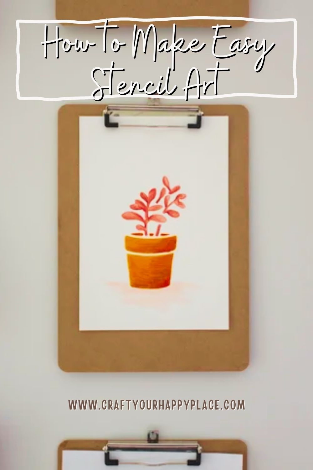 How to Make Easy Stencil Art - Craft Your Happy Place