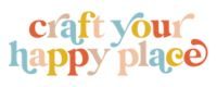 Craft Your Happy Place