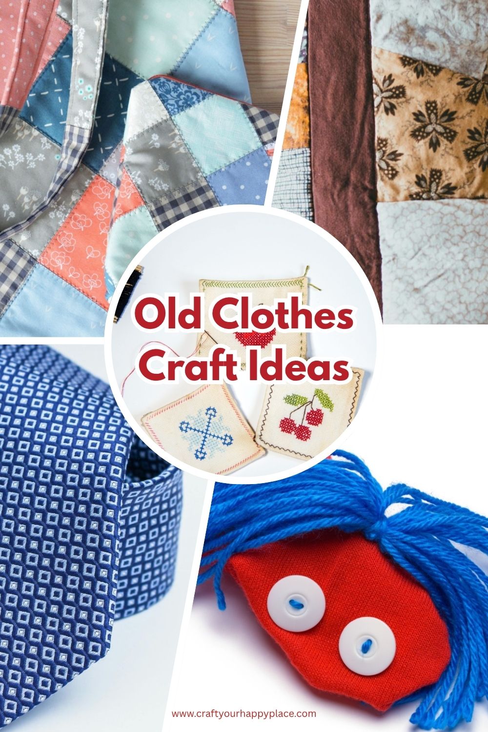 12 Creative Ways to Upcycle Old Clothes - Craft Your Happy Place