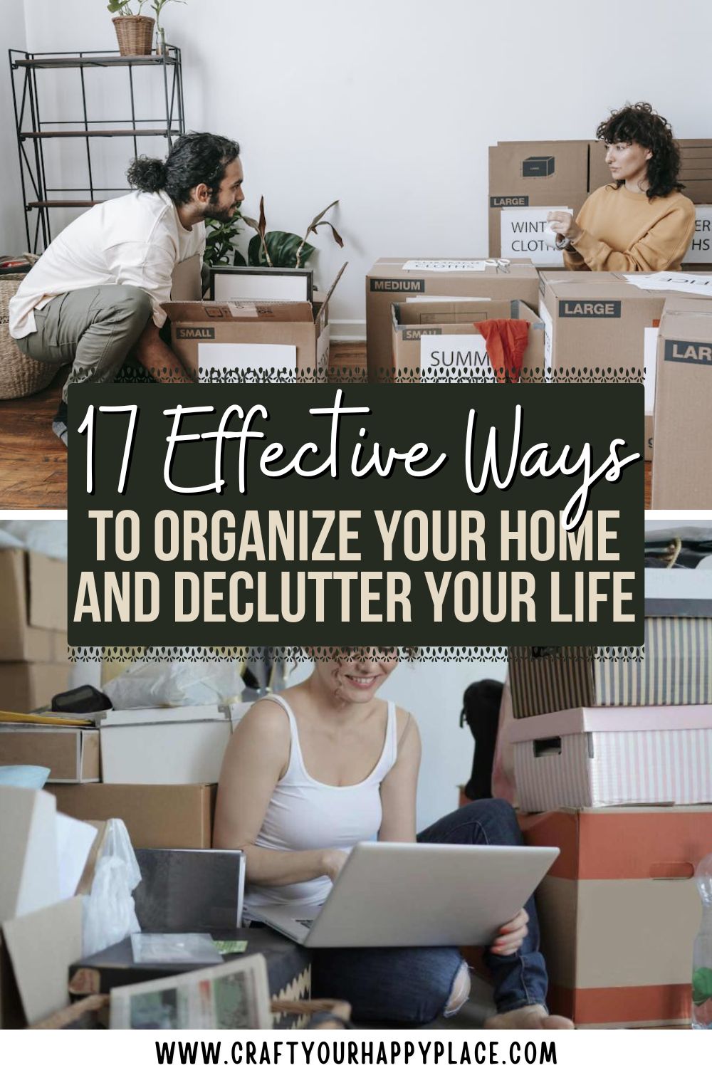 17 Effective Ways to Organize Your Home and Declutter Your Life - Craft ...