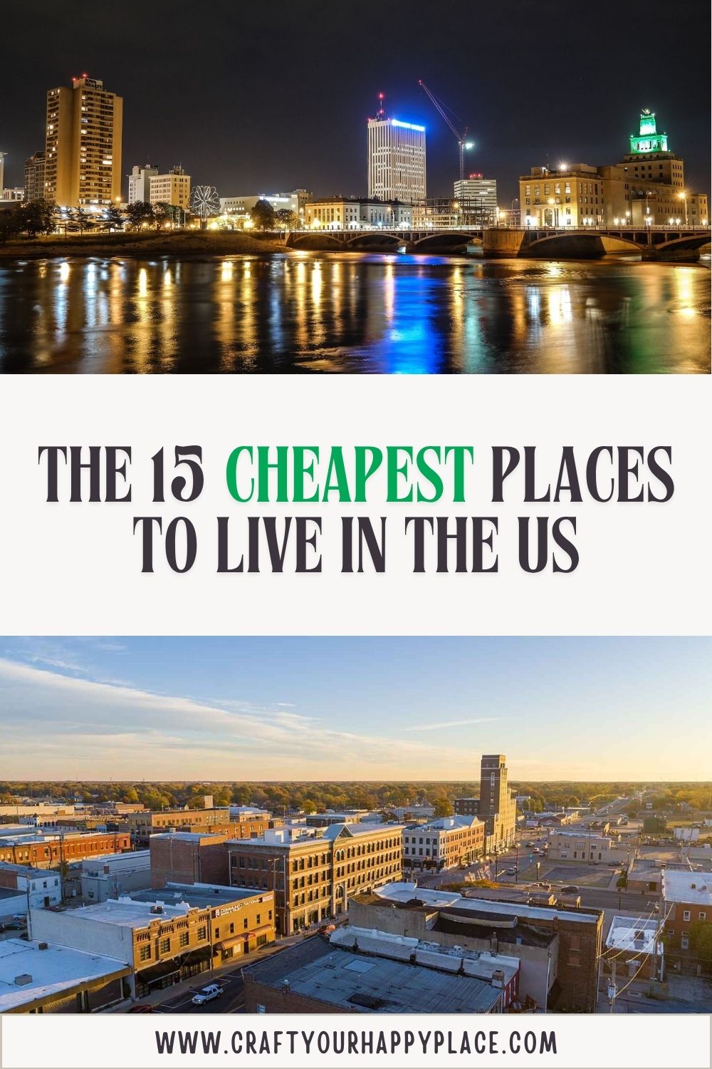 The 15 Cheapest Places to Live in the US - Craft Your Happy Place