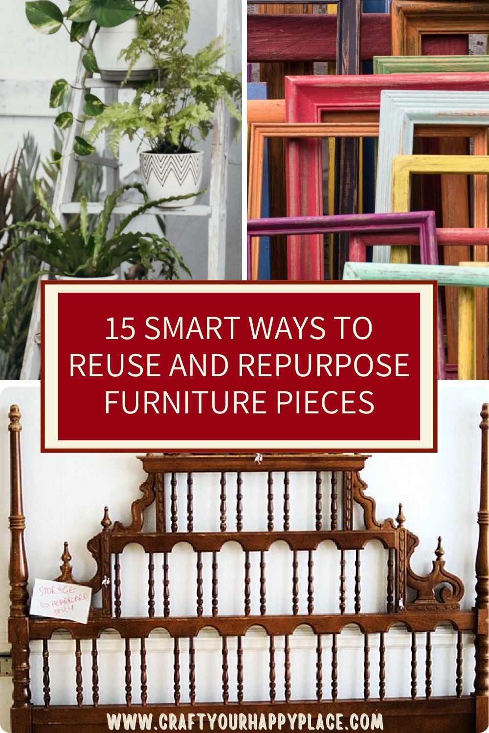 15 Unique Ways to Repurpose Old Furniture - Craft Your Happy Place